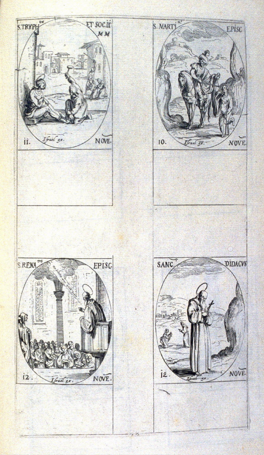 St. Martin, Bishop, November 10; St. Triphon and His Companions, Martyrs, November 11; St. Didacus, November 12; St. Renatus, Bishop, November12; one hundred and second plate from the book, Les IMAGES DE TOUS/LES SAINCTS ET SAINTES /DE LANNÉE... (Images of All the Saints of the Year...)(Paris: Chez Israël Henriet, 1636)