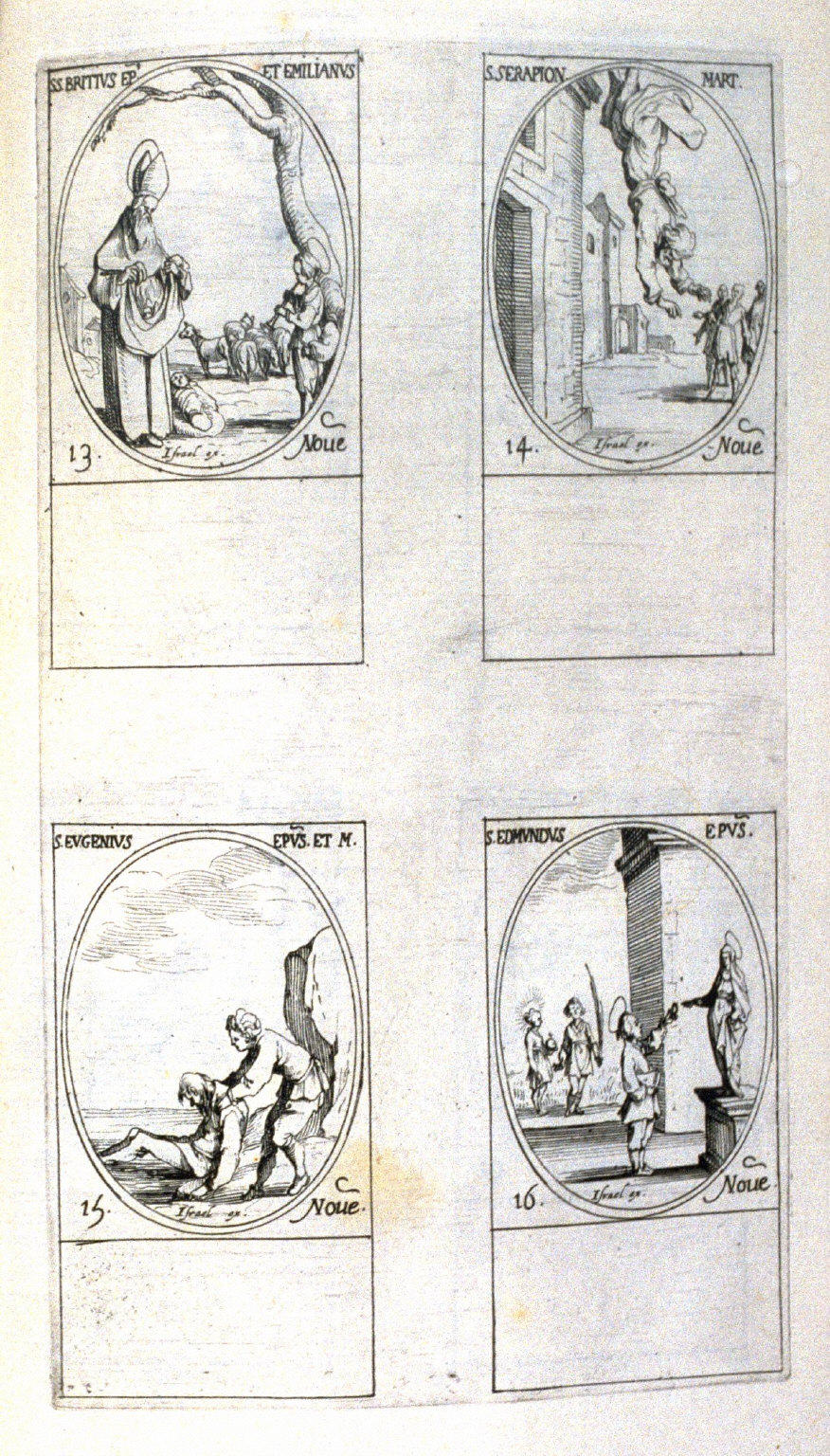 Sts. Britius (Brice), Bishop, and Emilian, November 13; St. Serapion, Martyr, November 14; St. Eugenius, Bishop and Martyr, November 15; St. Edmund, Bishop, November16; one hundred and third plate from the book, Les IMAGES DE TOUS/LES SAINCTS ET SAINTES /DE LANNÉE... (Images of All the Saints of the Year...)(Paris: Chez Israël Henriet, 1636)