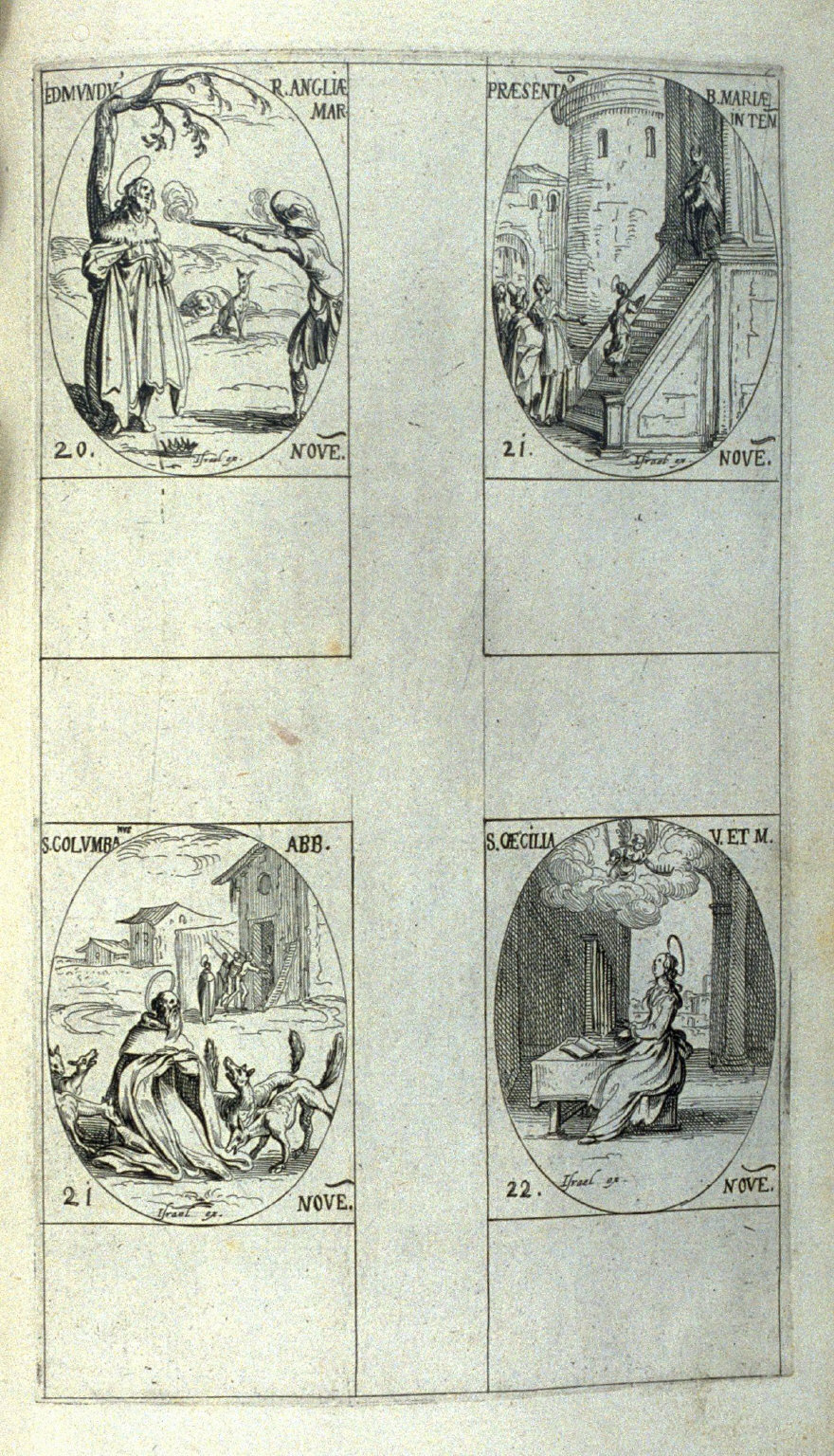 Edmund, King of England, Martyr, November 20; Presentation of the Virgin Mary in the Temple, November 21; St. Columban, Abbot, November 21; St. Cecilia, Virgin and Martyr, November 22; one hundred and fifth plate from the book, Les IMAGES DE TOUS/LESSAINCTS ET SAINTES /DE LANNÉE... (Images of All the Saints of the Year...)(Paris: Chez Israël Henriet, 1636)