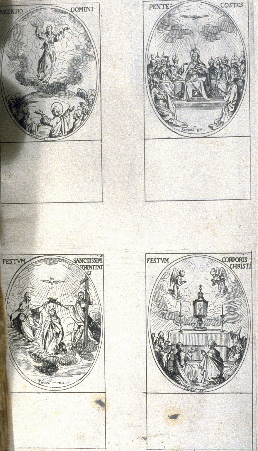 Ascension Day, Pentecost, Feast of the Holy Trinity, Corpus Christi; second plate (of three) of images of the Movable Feasts and the one hundred and twenty-first plate from the book, Les IMAGES DE TOUS/LES SAINCTS ET SAINTES /DE LANNÉE... (Images ofAll the Saints of the Year...)(Paris: Chez Israël Henriet, 1636)