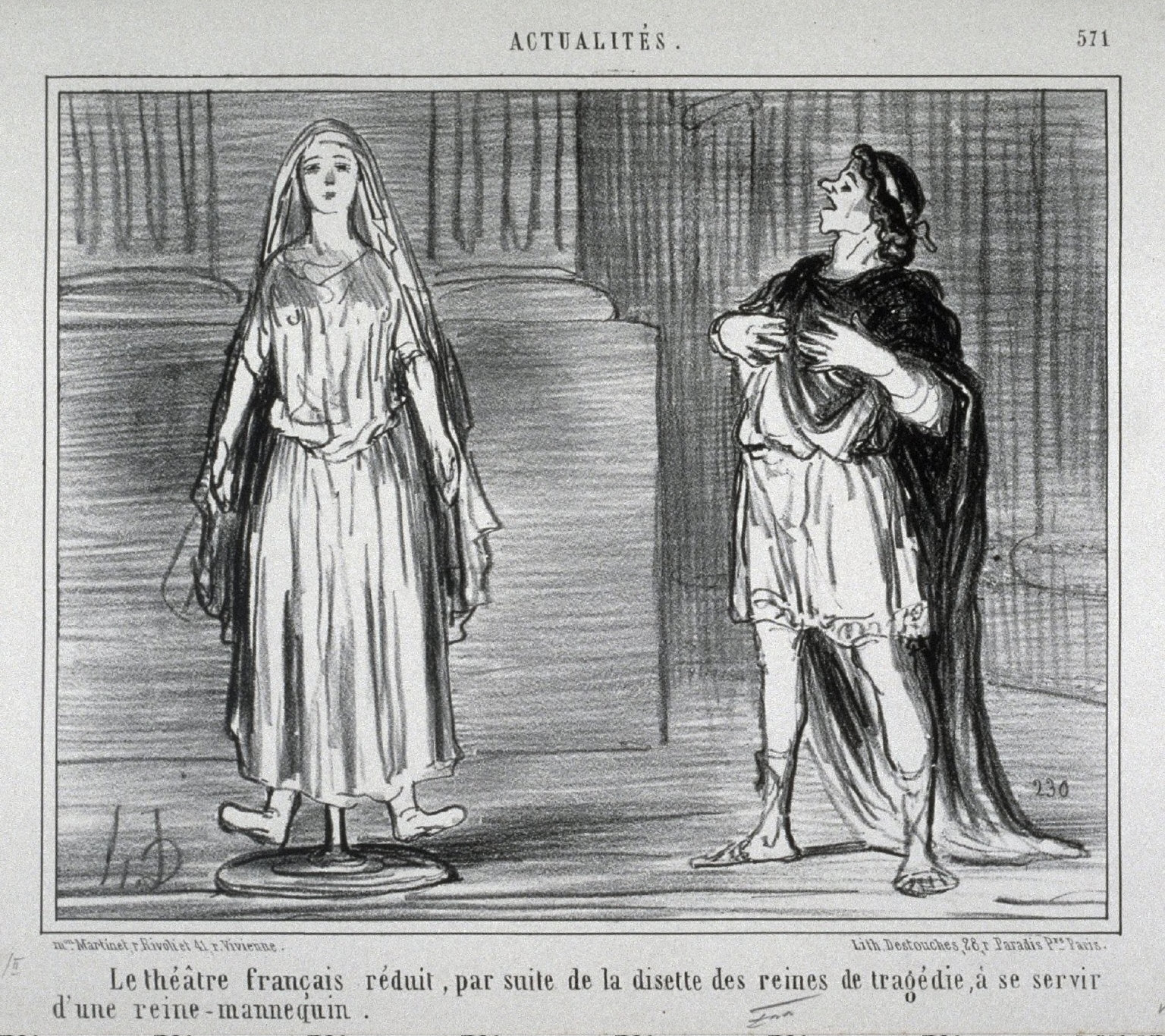 Le Théâtre français réduit, par suite de la disette des reines de tragédie, à se servir d'une reine-mannequin no. 571 of the series Actualités